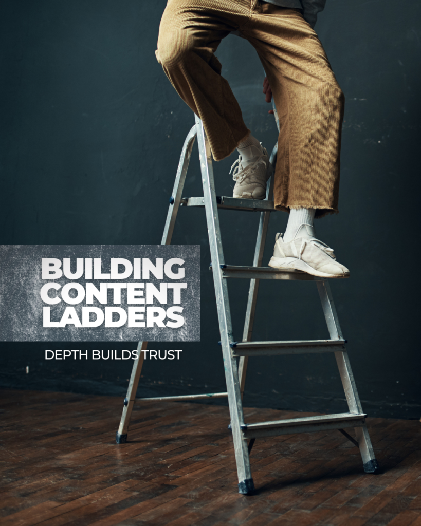 Building Content Ladders